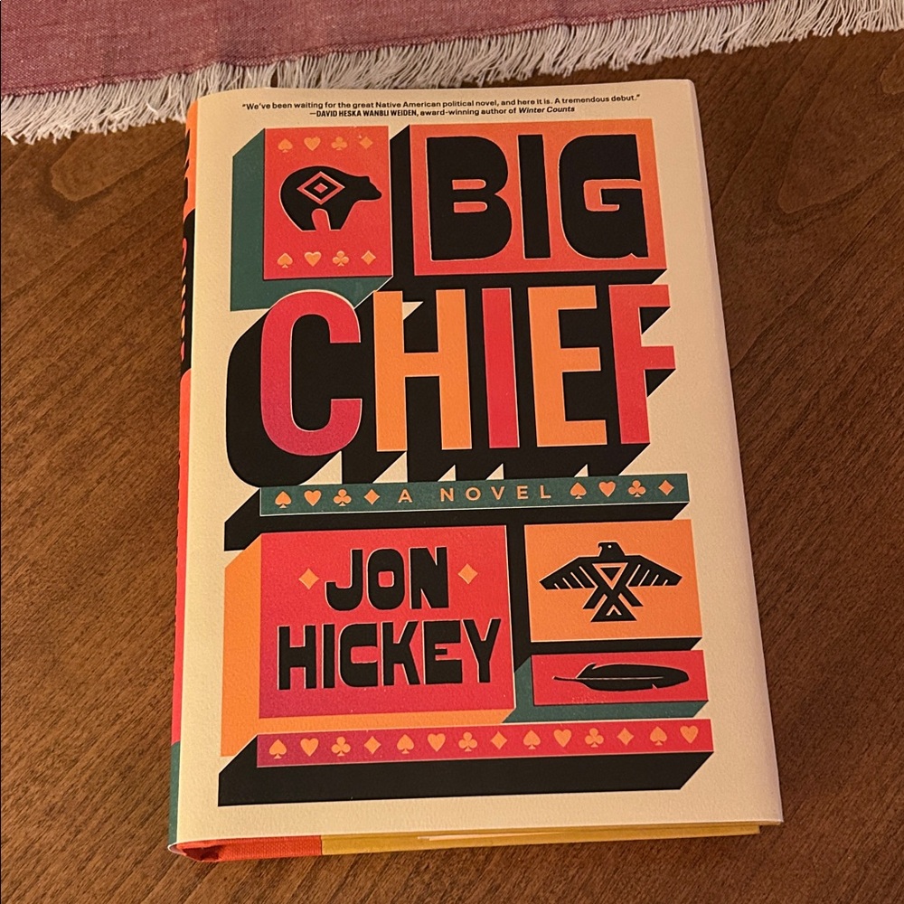 Big Chief Novel by Jon Hickey - Multicolor Cover